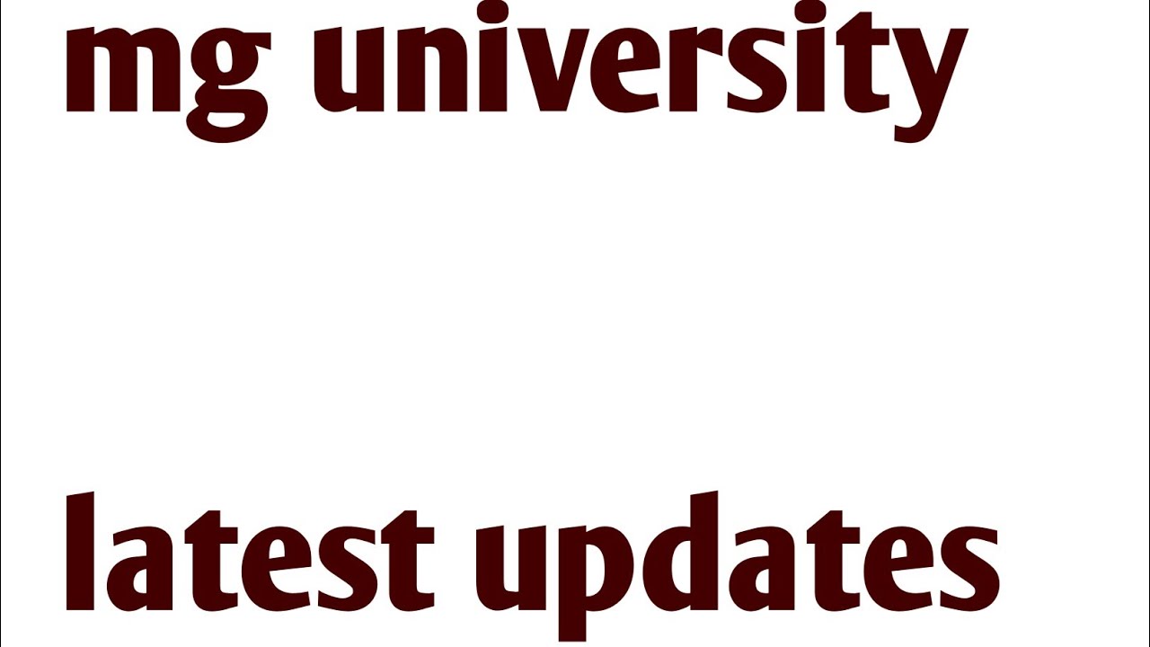 Mg university latest updates YouTube