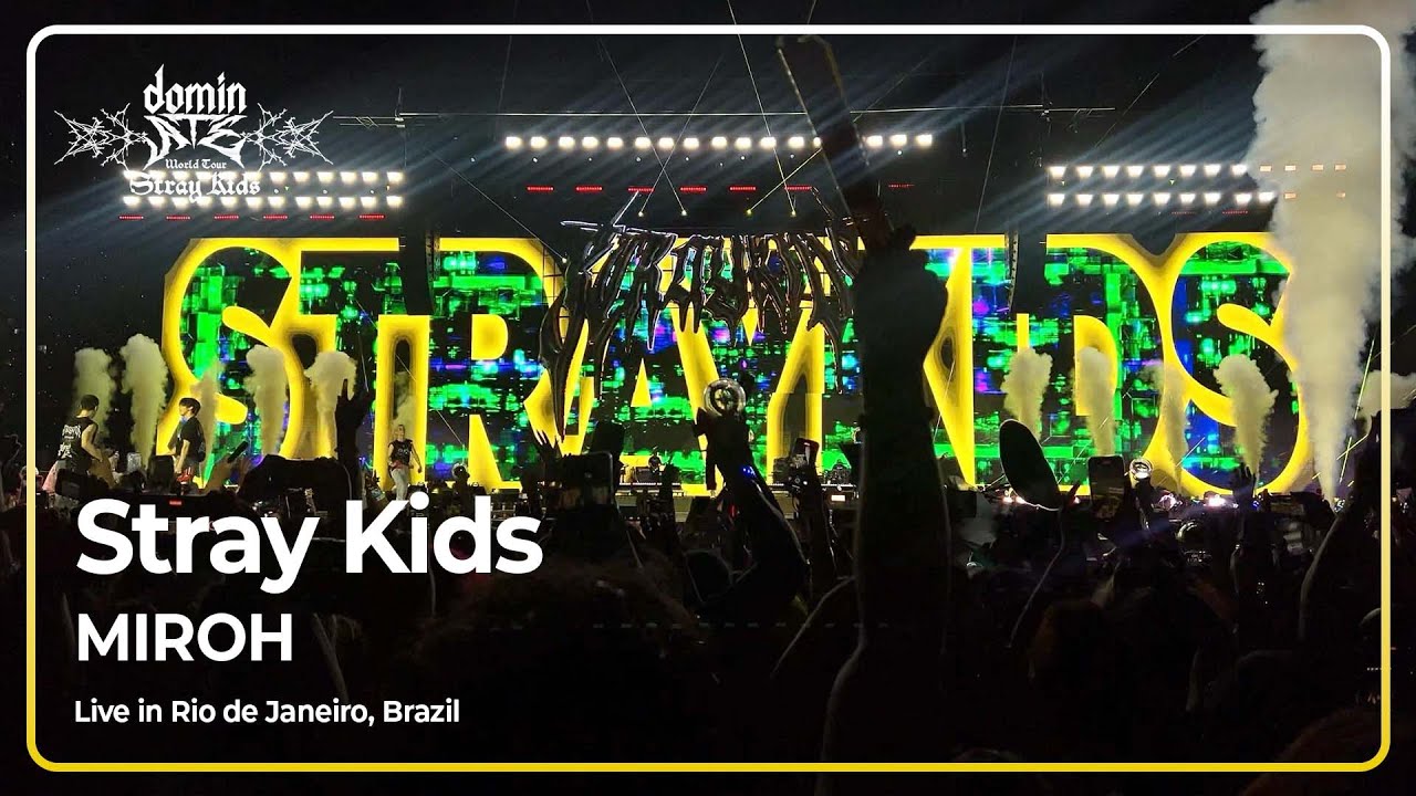 MIROH - Stray Kids dominATE (Rio de Janeiro, Brazil)