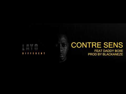 Layo - Contre sens feat Daddy Boiie Prod by blackaneze (Audio)