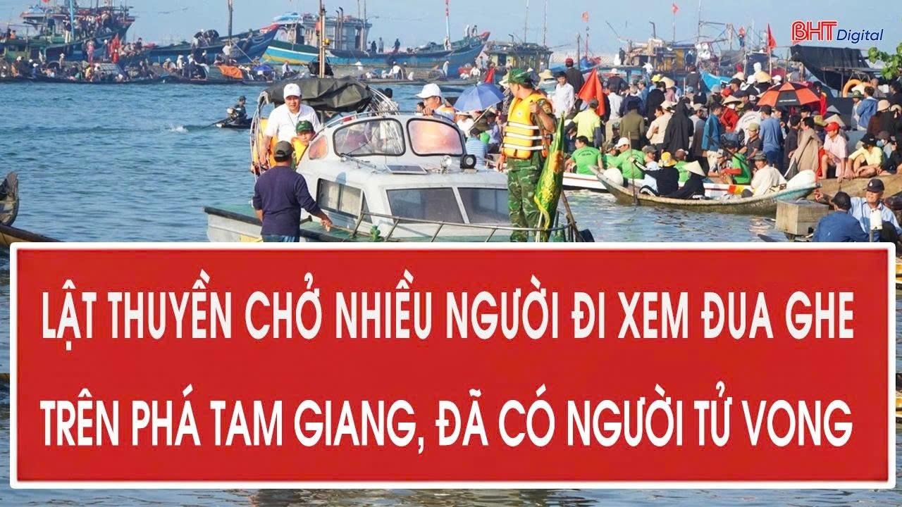 Nóng: Lật thuyền chở nhiều người đi xem đua ghe trên phá Tam Giang, đã có người tử vong