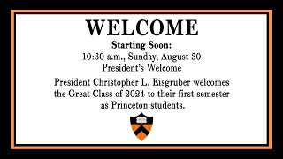 President’s Welcome to the Class of 2024