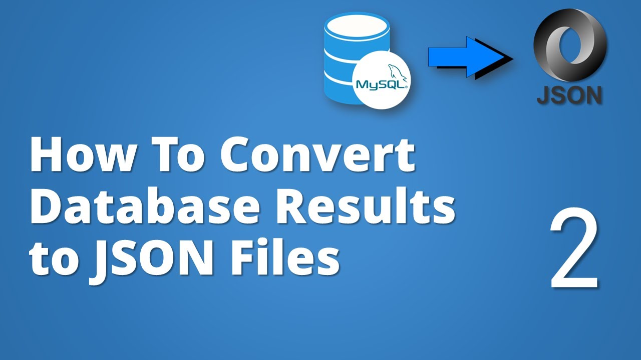 Part-2| Sdet Essentials| How To Convert Database Results Into Json Files