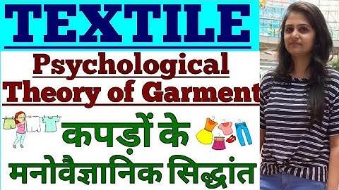 #HOMESCIENCE #TEXTILE #कपड़ों_के_मनोवैज्ञानिक_सिद्धांत TGT/PGT/DSSSB/UGC NET/JRF/JSSC/RPSC/LT/GIC
