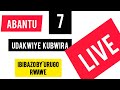 LIVE Aba Bantu 7 Ntukabaganyire Iby Urugo Rwawe Tuganire LIVE Aba Bantu 7 Ntukabaganyire Iby Urugo Rwawe Tuganire