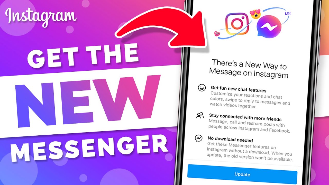 Get the New Instagram Messenger New Instagram Update (Explained