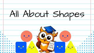 🔷 All About 2D Shapes | Geometry for Kids | Math for Kids