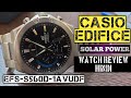 Casio Edifice EFS- S560D-1AVUdf Watch Review (Hindi)  | Casio Edifice Solar powerd watch review
