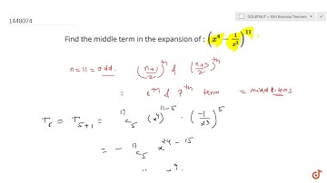 Find the middle term in the expansion of :  ltmath gt  ltmrow gt  ltmsup gt  ltmrow gt  ltmrow