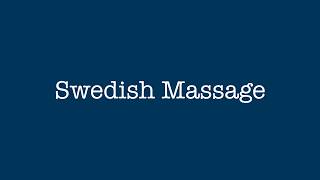 5 Swedish Massage - Smartt Focus Therapy