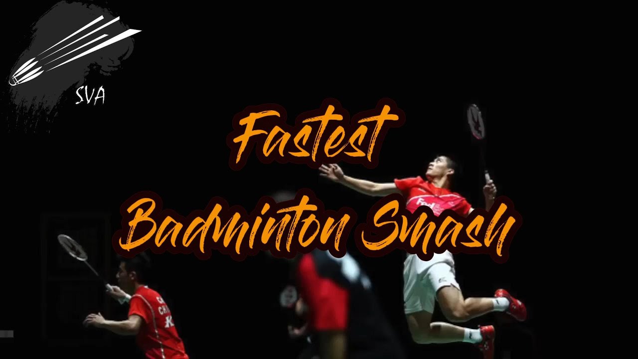 The fastest Badminton Smashes Badminton Lovers badminton 