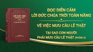 Lời Đức Chúa Trời | Tại sao con người phải mưu cầu lẽ thật (Phần 2)