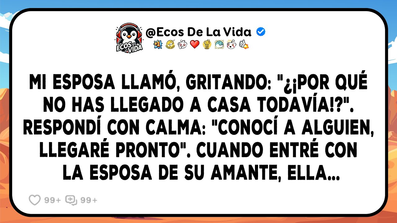 Mi Esposa Gritó, Me Ordenó Ir A Casa. Ella Nunca Esperó Quién Vino Conmigo...