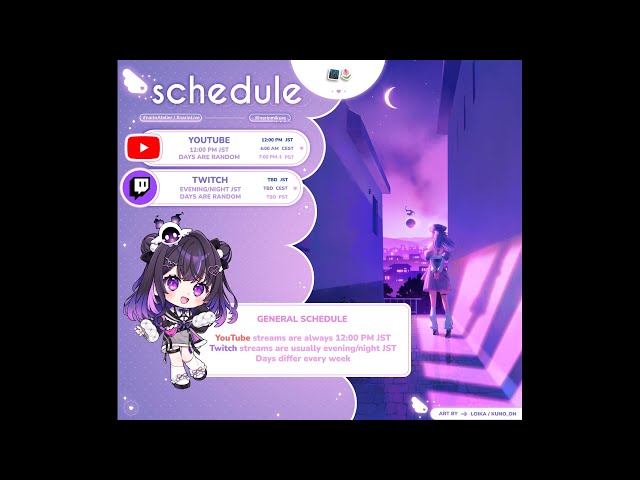 【General Schedule 🌃 🌷】