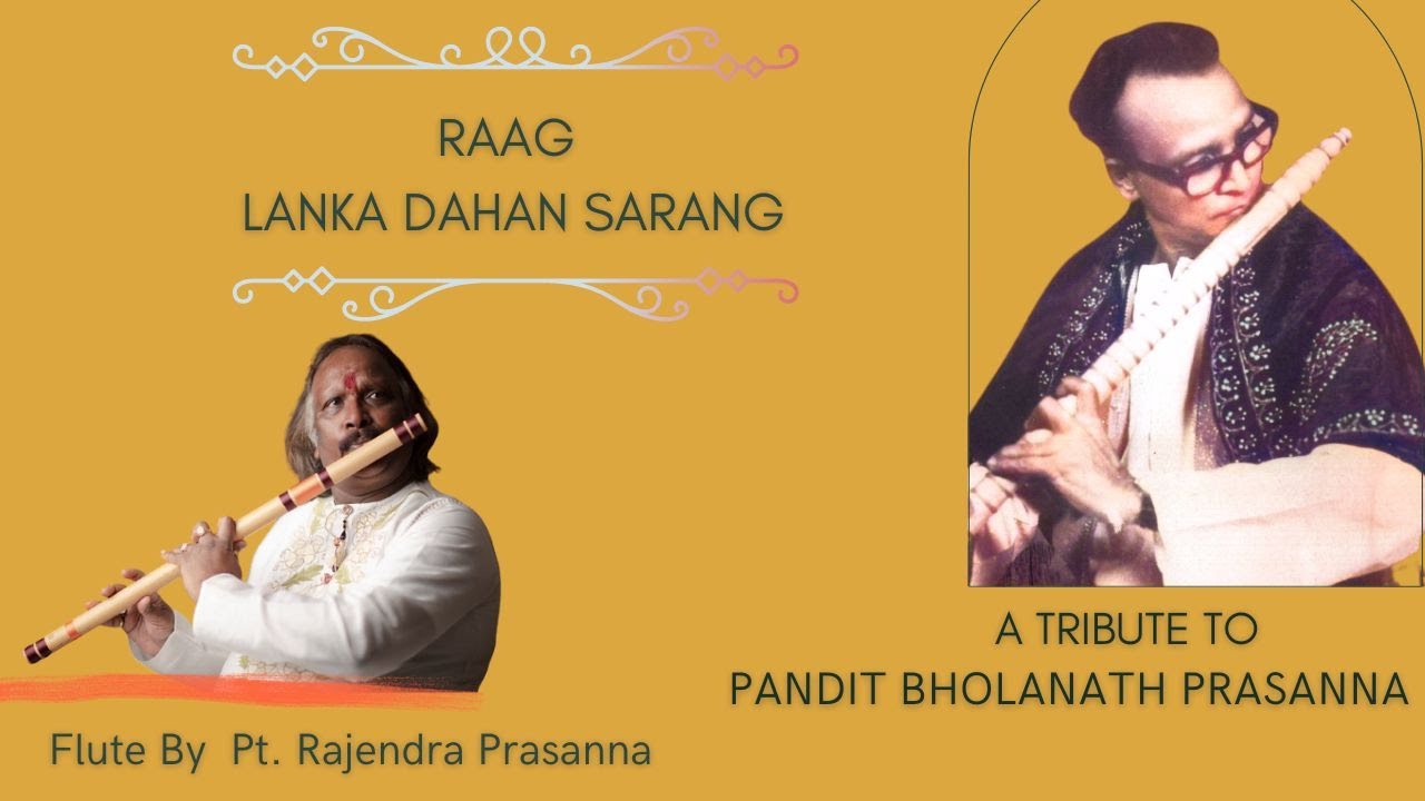 Raag Lanka Dahan Sarang on Flute by Pt. Rajendra Prasanna