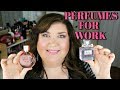 WORK FRIENDLY PERFUMES FOR WOMEN