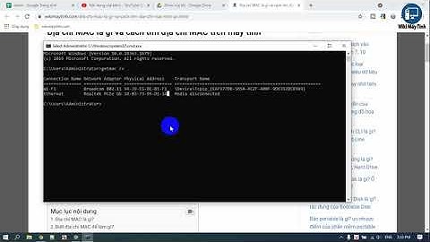 Địa chỉ mac máy tính là gì năm 2024