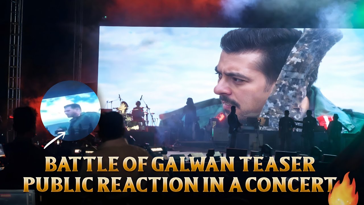 Battle Of Galwan Teaser Public Reaction On Big Screen In Stebin Ben Concert Craze🔥
