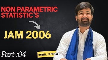 Non parametric statistics  Concept + practice | IIT Jam 2026