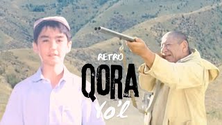 Qora yo‘l - retro (o‘zbek kino) |  Қора йўл - ретро (ўзбек кино)