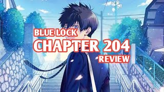 Review BLUE LOCK Chapter 204 - EVALUASI HARGA PARA PEMAIN BLUE LOCK, RAJA MEREBUT TAHTA