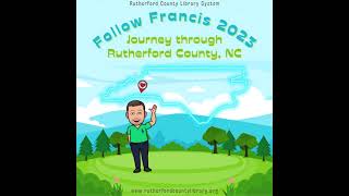 Follow Francis - Journey Through Rutherford County (February)