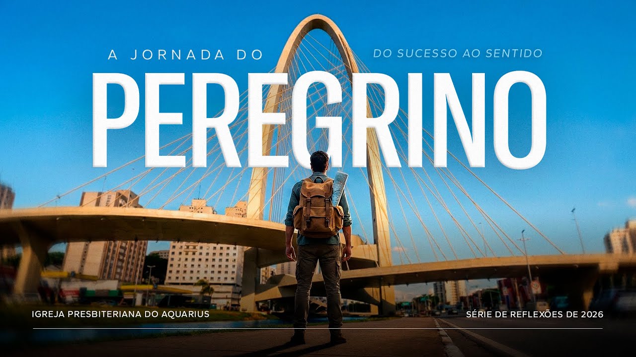 A Jornada do Peregrino | 2026 #2