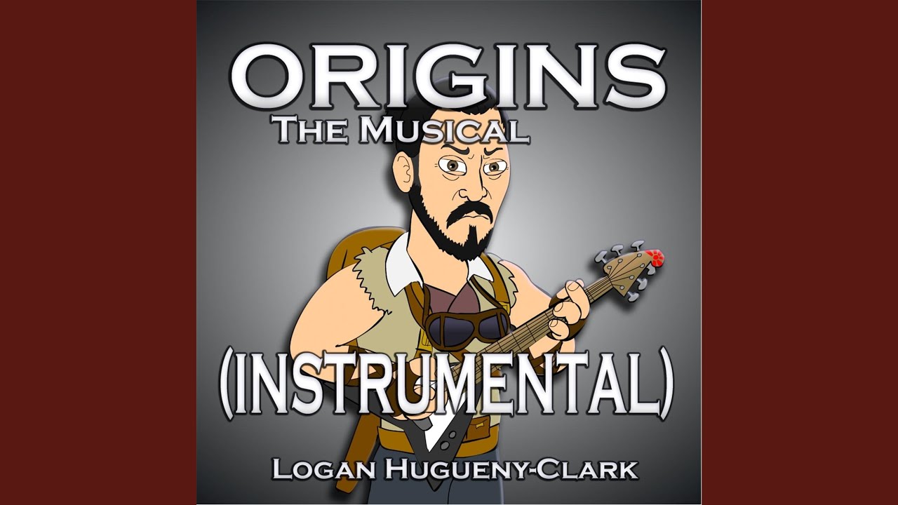 Origins the Musical (Instrumental)