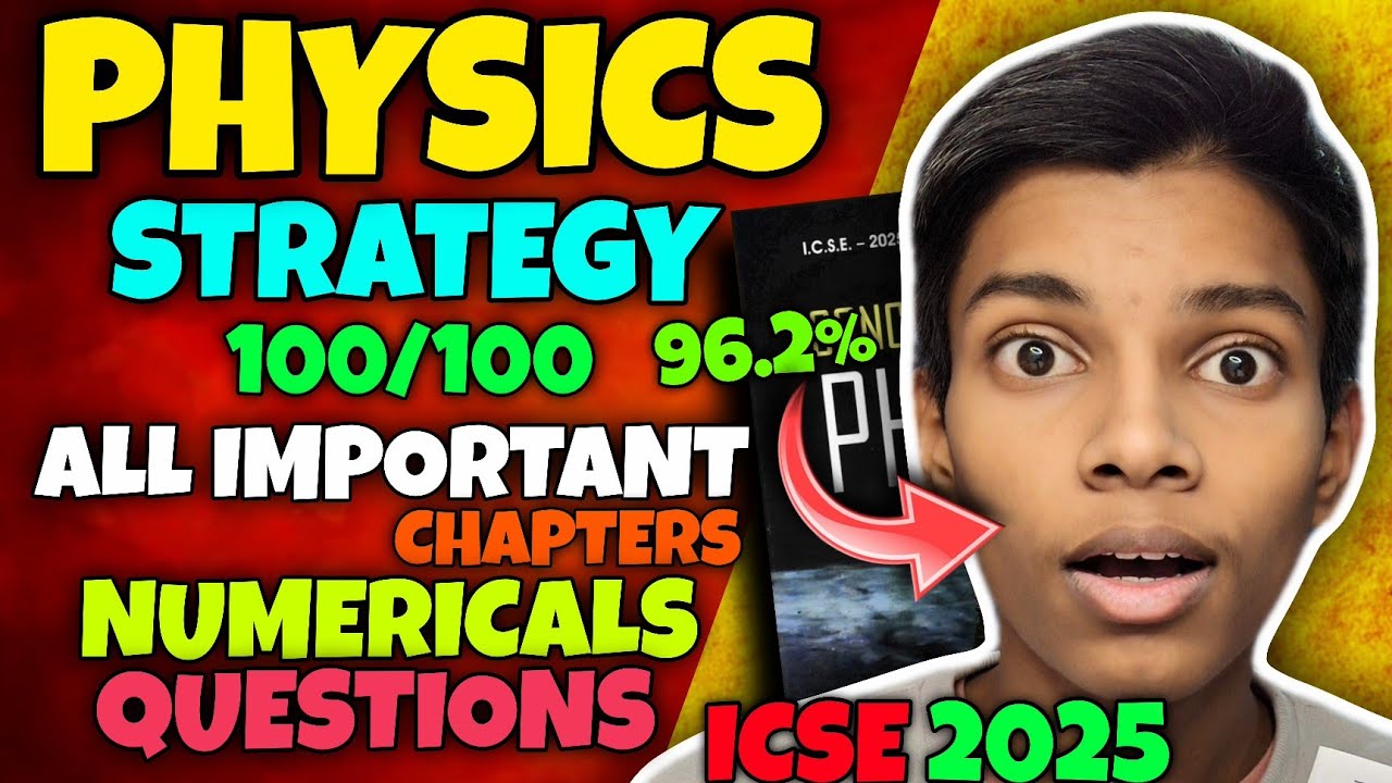 LAST DAY STRATEGY FOR PHYSICS AND IMPORTANT CHAPTERS CLASS 10TH ICSE ...