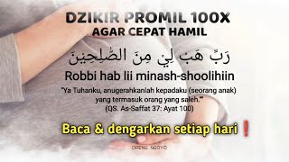 DZIKIR PROMIL 'ROBBI HABLII MINASSHOLIHIIN' (100X) AGAR CEPAT HAMIL ❗