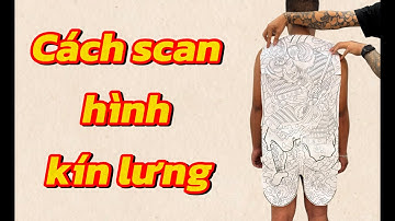 Cách scan hình xăm kín lưng trên Photoshop dễ nhất nhanh nhất