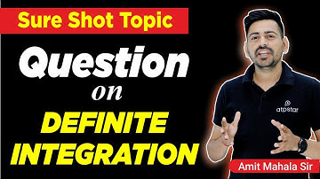 Question on Definite Integration in JEE Advanced 2022 | Amit Mahala Sir - ATP STAR KOTA