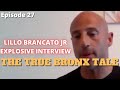 Deep Talk with Bronx Tale Actor Lillo Brancato Jr -The True Bronx Tale- Episode 27