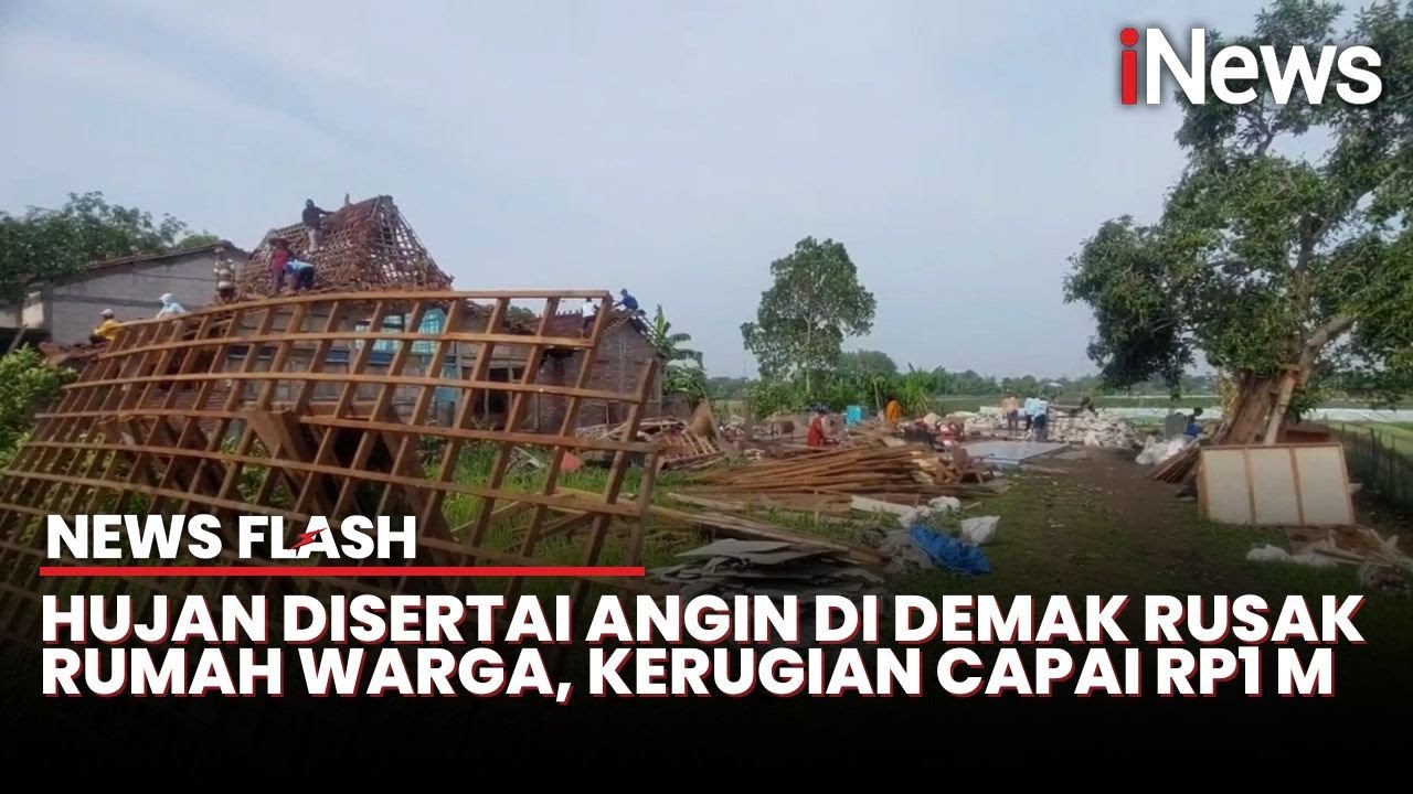 Puting Beliung Terjang Demak, 3 Rumah Ambruk dan Ratusan Permukiman Rusak
