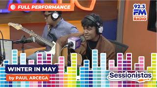 WINTER IN MAY by PAUL ARCEGA | Sessionistas | May 23, 2026