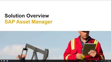 Mobilize Plant and Field Workforce using SAP Asset Manager