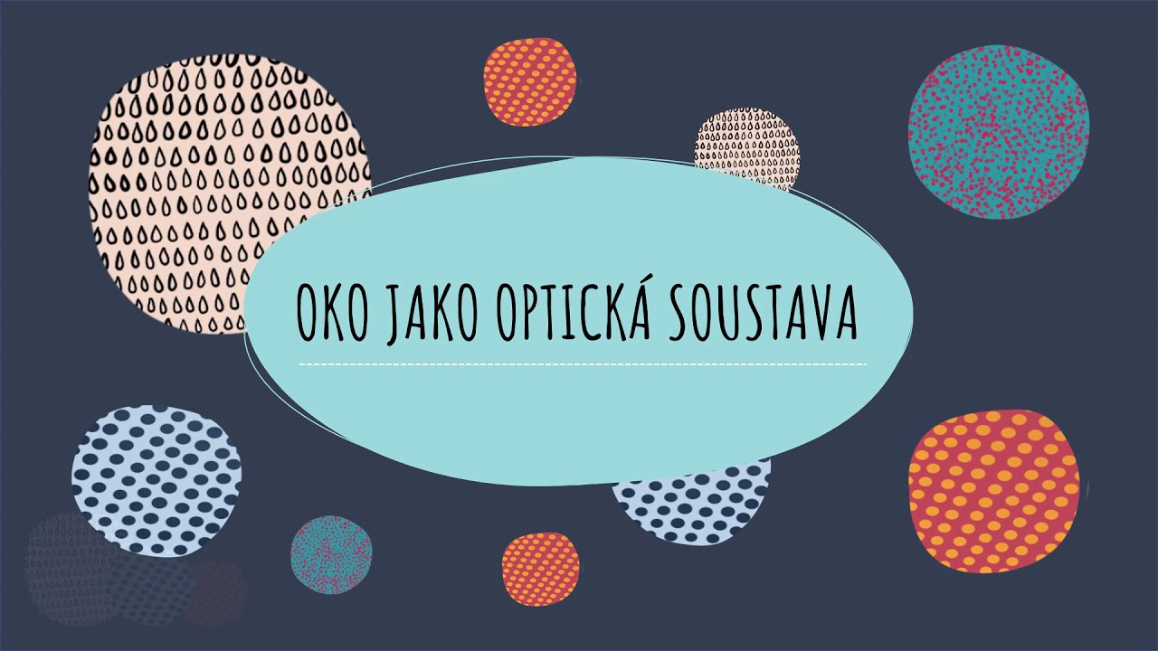 Oko jako optická soustava