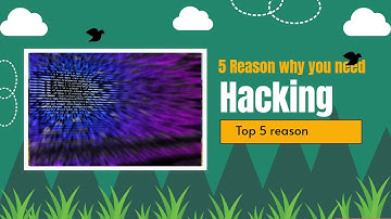 The 5 Reasons Why You Should Become A Hacker