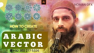 Arabic Pattern/vector In Illustrator|Noman GFX|
