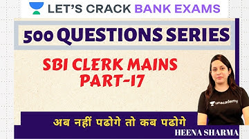 500 Question Series Part-17 | Target SBI Clerk Mains | Heena Sharma