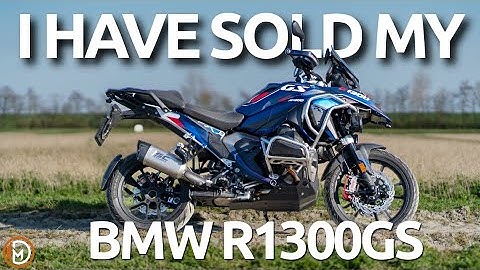 Why I've sold my 2024 BMW R1300GS