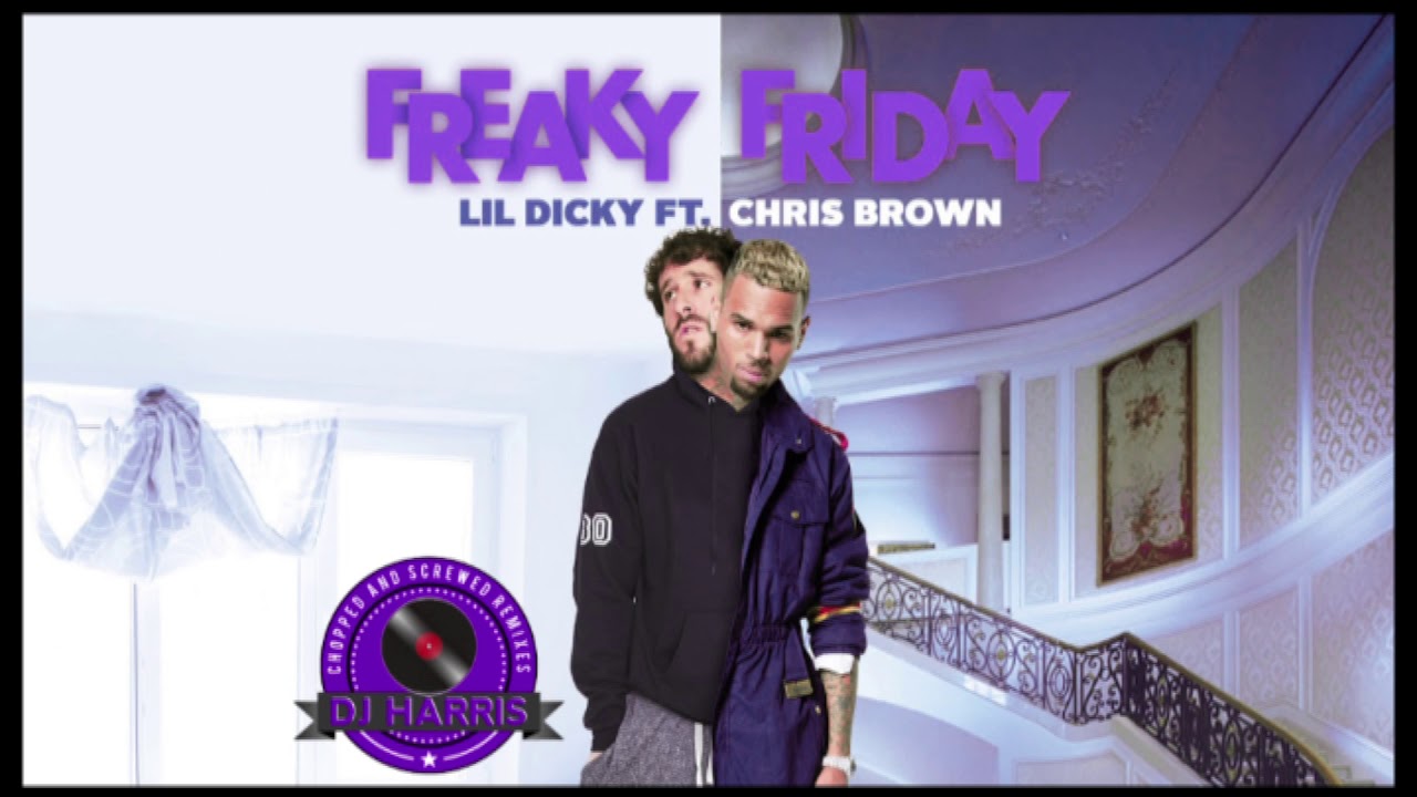 Download Mp3  Freaky Friday Lil Dicky Ft Chris Brown