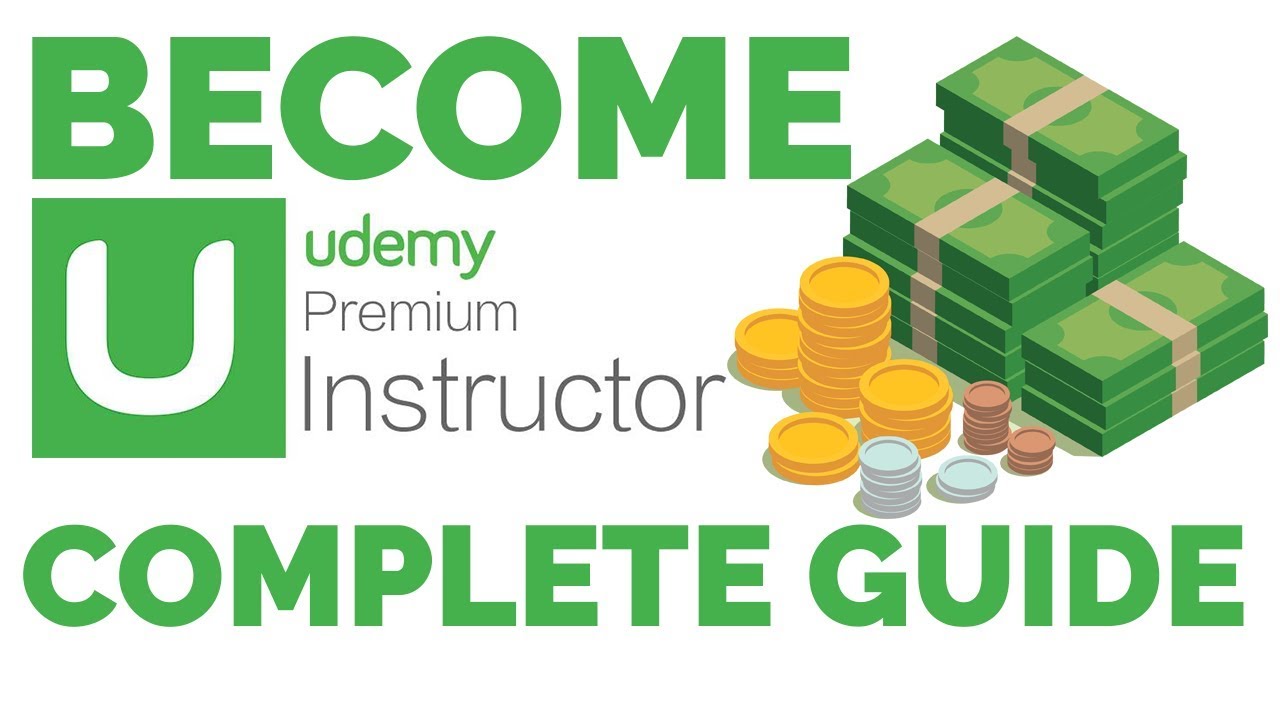 How To Earn Money From Udemy - Become an Udemy Instructor Complete ...