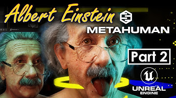 Custom MetaHuman - Albert Einstein - From Maya to Unreal Engine - Part 2