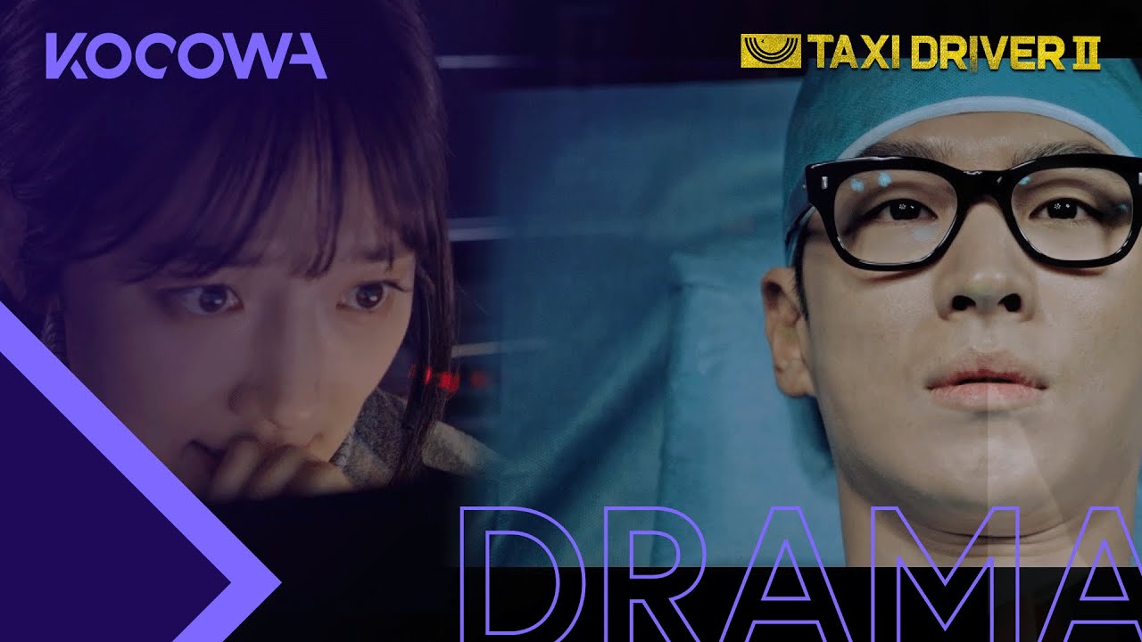 Do Ki gets a vital operation...😰 | Taxi Driver 2 Ep 9 | KOCOWA+ | [ENG SUB]