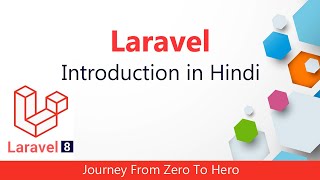 Laravel  8 in hindi | Laravel 8 tutorial for beginners | Laravel 8 introduction