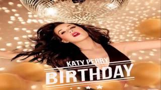 Katy Perry ft Cash Cash   Birthday Remix LYRICS