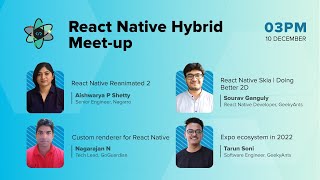 React Native Hybrid Meet-up @ GeekyAnts, December 2022