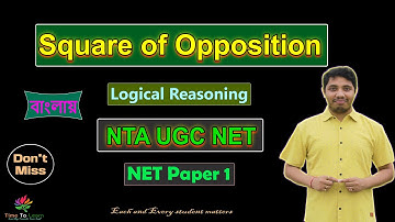 Logical Reasoning in Bengali : Square Of Opposition in Bengali | NTA NET | Paper 1