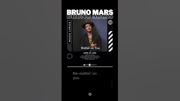 Thumbnail of Nothin’ on You - Bruno Mars feat B.o.B #musicvideo #musiclyrics #brunomars #bob