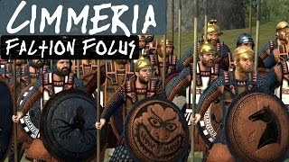 Heir's Faction Focus : Cimmeria :  Total War Rome 2